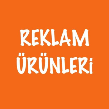 Reklam Ürünleri
