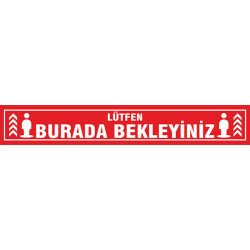 Burada Bekleyiniz - Dikdörtgen