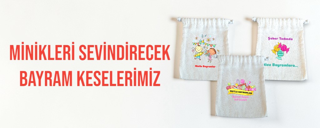 Bayram Harçlık Keselerimiz