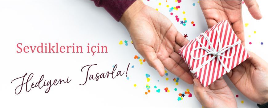 kişiye özel hediyeler
