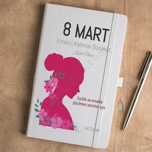 Kadınlar Gününe Özel Beyaz Ajanda Tasarımı – Tarihsiz Beyaz Ajanda / Defter 13X21Cm tasarımı