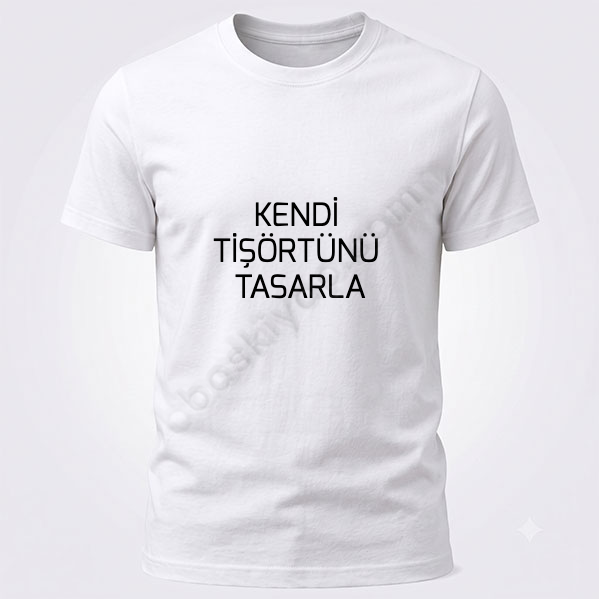Unisex Beyaz Kişiye Özel Tişört Kendin Tasarla | 16665 online tasarla