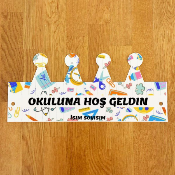 Okula Hoş Geldin Tasarımlı Taç
