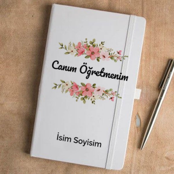 "Canım Öğretmenim" Tasarımlı Beyaz Ajanda online tasarla