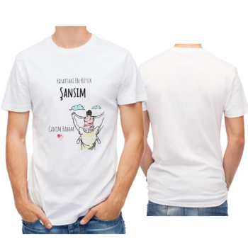 Hayattaki En Büyük Şansım Canım Babam Baskılı Tişört online tasarla