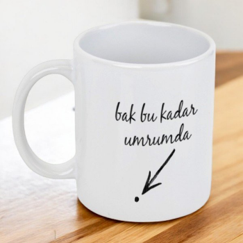 Bu Kadar Umrumda Kendin Tasarla Kupa