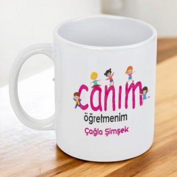 Canım Öğretmenim Temalı Baskılı Kupa