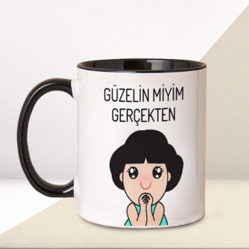Güzelin Miyim Gerçekten Temalı Siyah Kupa – Kişiye Özel Baskılı Siyah Kulplu Kupa Bardak tasarımı