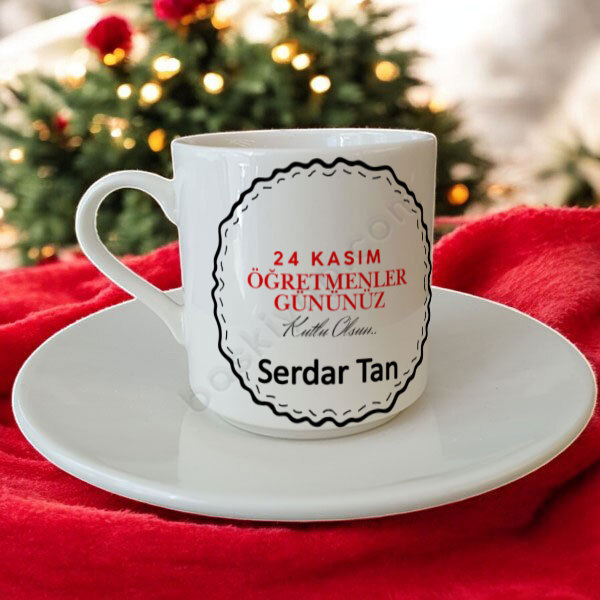 24 Kasım Öğretmenler Günü Türk Kahvesi Fincanı online tasarla