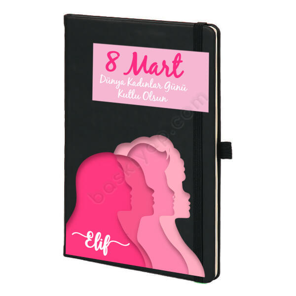 8 Mart Dünya Kadınlar Günü Tasarımı 3 Siyah Ajanda – Tarihsiz Siyah Ajanda / Defter tasarımı