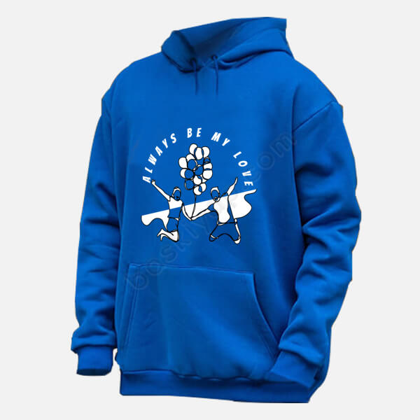 Always Be My Love Baskılı Renkli Hoodie online tasarla