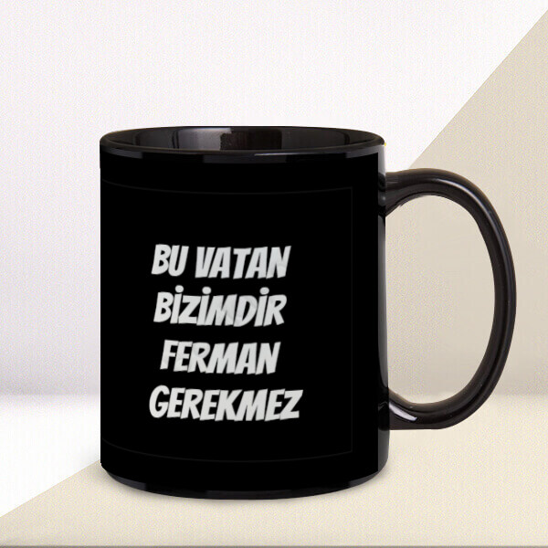 Askere Özel Siyah Kupa Kendin Tasarla online tasarla