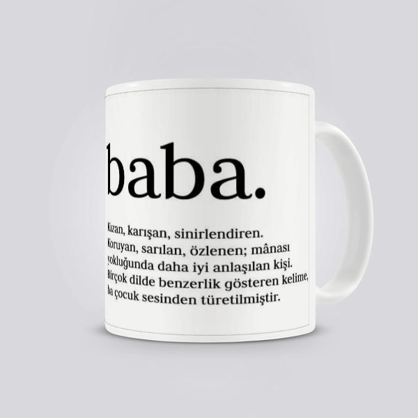 Baba Sözü Baskılı Kupa online tasarla