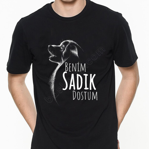 Benim Sadık Dostum Baskılı Tişört online tasarla