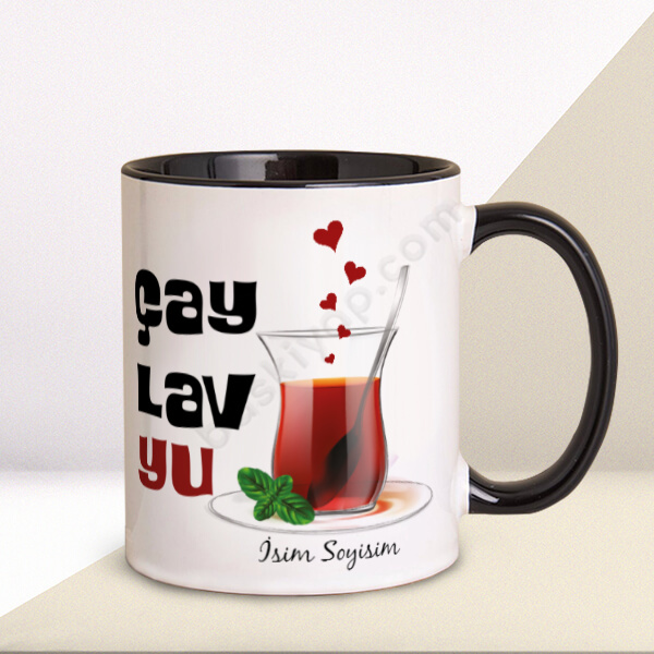 Çay Lav Yu Tasarımlı Kupa online tasarla