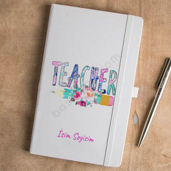 Çiçekli Kalem Teacher Tasarımlı Beyaz Ajanda online tasarla