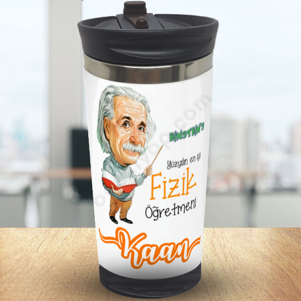 Fizik Öğretmenlerine  Özel Çelik Termos Bardak online tasarla