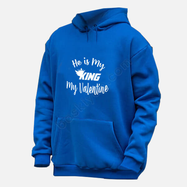He Is My King My Valentıne Baskılı Renkli Hoodie online tasarla