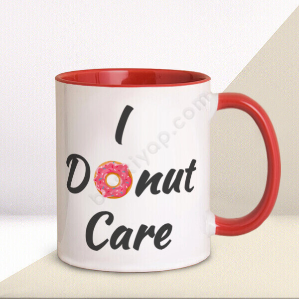 I Donut Care Baskılı Kupa – Kişiye Özel Baskılı Kupa - Kırmızı tasarımı