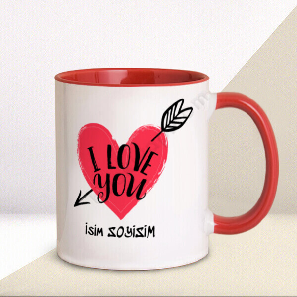 I Love You Kırmızı Kupa Bardak – Kişiye Özel Baskılı Kupa - Kırmızı tasarımı