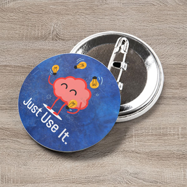Just Use It Temalı Rozet online tasarla