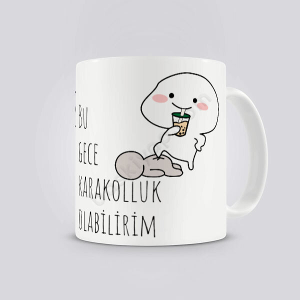 Karakolluk Olabilirim Tasarım Kendin Tasarla Baskılı Kupa online tasarla