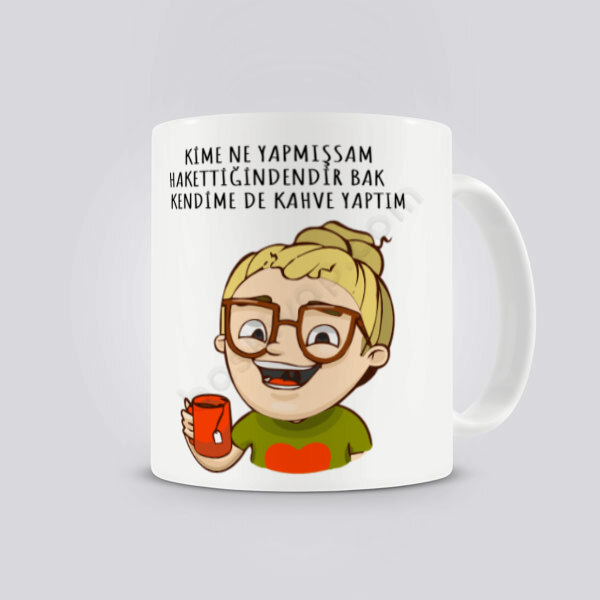 Kendime De Kahve Yaptım Tasarımlı Kendin Tasarla Baskılı Kupa online tasarla