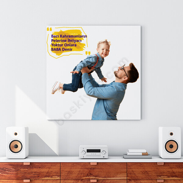 Kişiye Özel Babalar Günü Temalı 40X40Cm. Kanvas Tablo online tasarla
