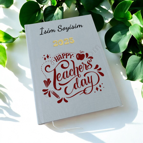 Kişiye Özel "Happy Teachers Day" Gri 2025 Ajanda online tasarla