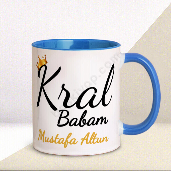 Kral Babam Tasarımlı Kupa – Kişiye Özel Baskılı Mavi Kupa tasarımı