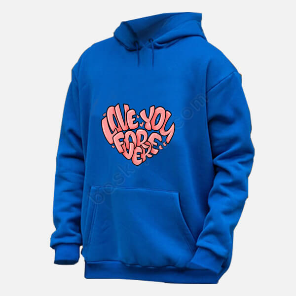 Love You Forever Baskılı Renkli Hoodie online tasarla