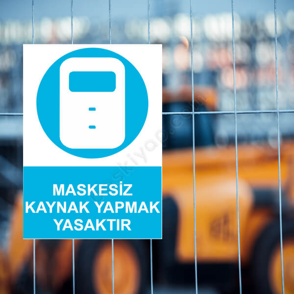 Maskesiz Kaynak Yapmak Yasaktır online tasarla
