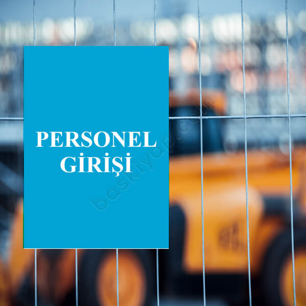 Personel Girişi Levhası online tasarla