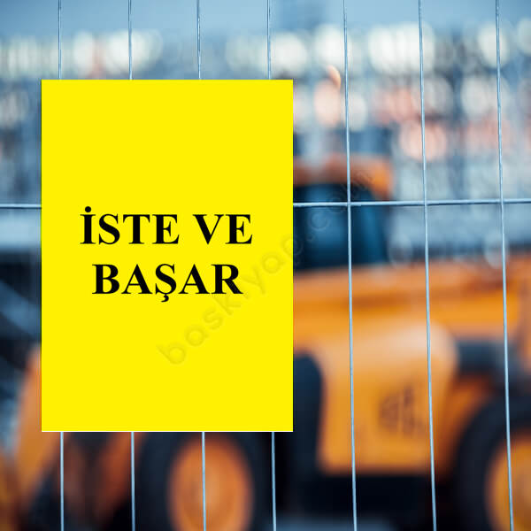 İste Ve Başar Levhası online tasarla
