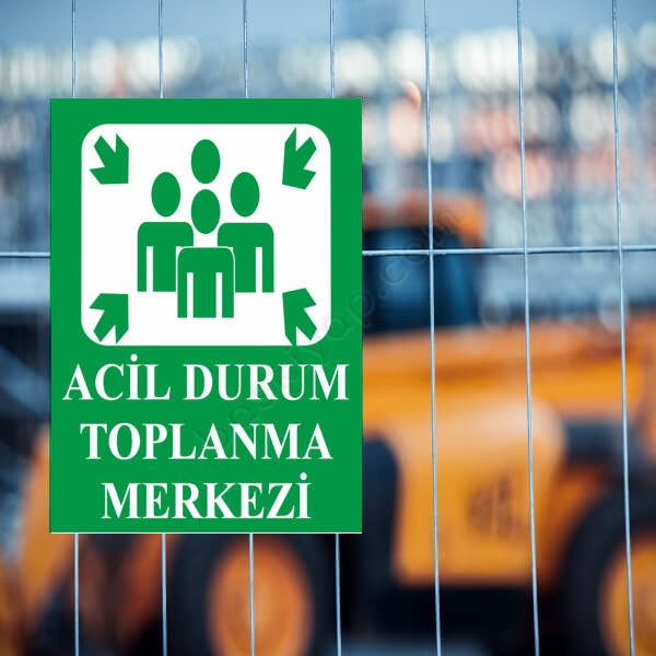 Acil Durum Toplanma Merkezi Levhası online tasarla