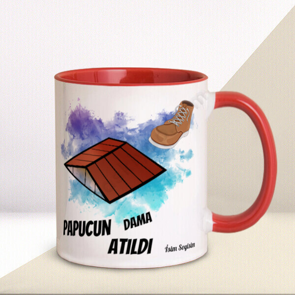Papucun Damda Tasarım Kupa – Kişiye Özel Baskılı Kupa - Kırmızı tasarımı