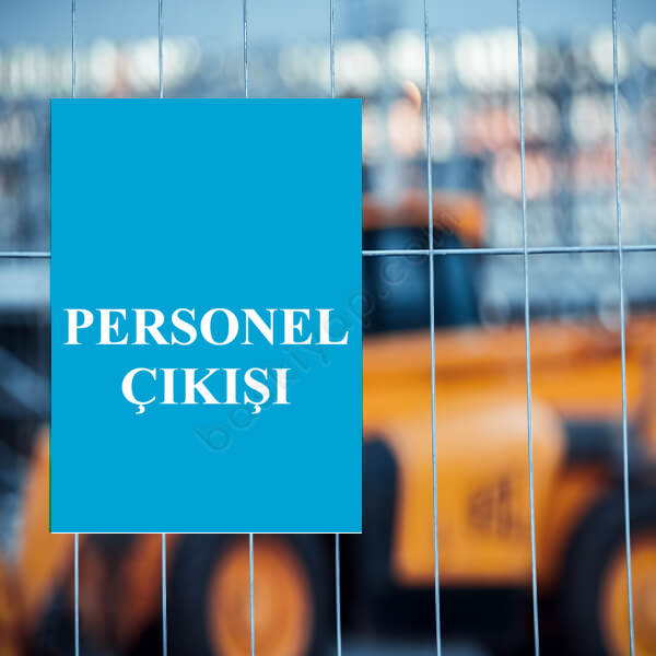Personel Çıkışı Levhası online tasarla