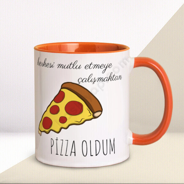 Pizza Oldum Tasarımlı  Kupa Bardak – Kişiye Özel Baskılı Turuncu Kupa Bardak tasarımı