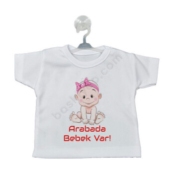 Arabada Bebek Var Tişört Araba Süsü online tasarla