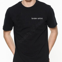 Broke Artist Tişört online tasarla