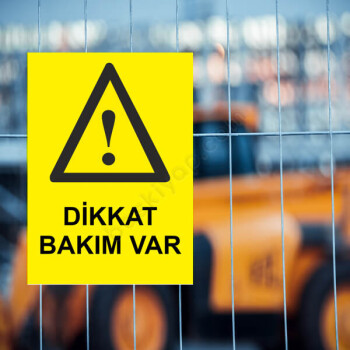 Dikkat Bakım Var Etiketi online tasarla