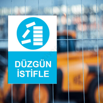 Düzgün İstifle Uyarı Levhası online tasarla