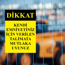 Emniyetin İçin Talimata Uy Levhası online tasarla