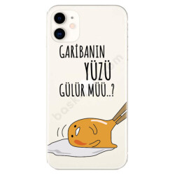 Garibanın Yüzü Gülür Mü Tasarımlı İphone 11 Kılıf online tasarla