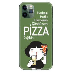 Herkesi Mutlu Edemezsin Çünkü Sen Pizza Değilsin Telefon Kılıfı online tasarla