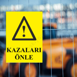 Kazaları Önle Levhası online tasarla