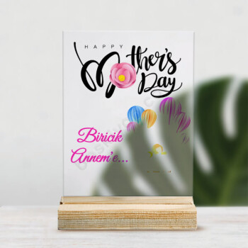 Anneler Gününe Özel Pleksi Masaüstü Stand online tasarla