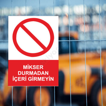 Mikser Durmadan İçeri Girmeyin Etiketi online tasarla