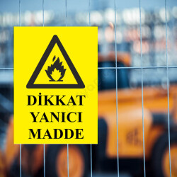 Dikkat Yanıcı Madde Levhası online tasarla