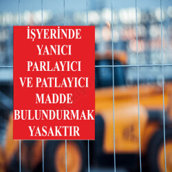 İş Yerinde Yanıcı Parlayıcı Madde Bulundurma Levhası online tasarla